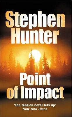 Point Of Impact - Stephen Hunter - cover