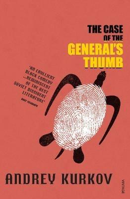 The Case of the General's Thumb - Andrey Kurkov - cover