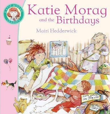 Katie Morag And The Birthdays - Mairi Hedderwick - cover