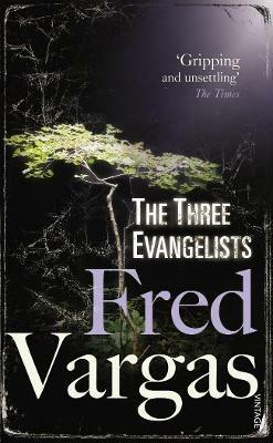 The Three Evangelists - Fred Vargas - cover