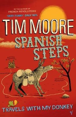 Spanish Steps - Tim Moore - cover