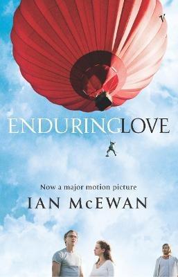 Enduring Love: AS FEAUTRED ON BBC2'S BETWEEN THE COVERS - Ian McEwan - cover