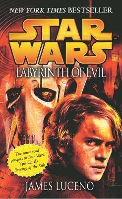 Star Wars: Labyrinth of Evil - James Luceno - cover
