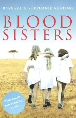 Blood Sisters - Barbara Keating,Stephanie Keating - cover