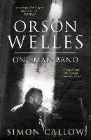 Orson Welles, Volume 3: One-Man Band