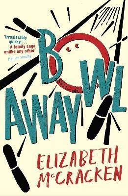 Bowlaway - Elizabeth McCracken - cover