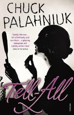 Tell-All - Chuck Palahniuk - cover