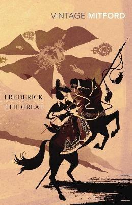 Frederick the Great - Nancy Mitford - cover