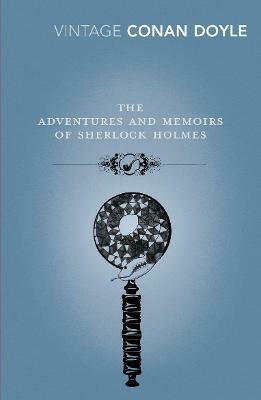 The Adventures and Memoirs of Sherlock Holmes - Arthur Conan Doyle - cover