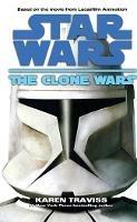 Star Wars: The Clone Wars - Karen Traviss - cover