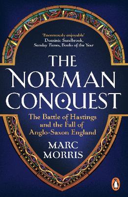 The Norman Conquest - Marc Morris - cover