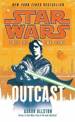 Star Wars: Fate of the Jedi - Outcast - Aaron Allston - cover