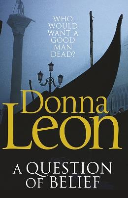 A Question of Belief - Donna Leon - cover