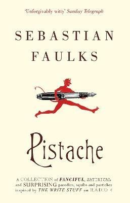 Pistache - Sebastian Faulks - cover