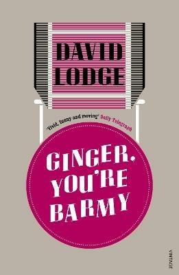 Ginger, You're Barmy - David Lodge - cover