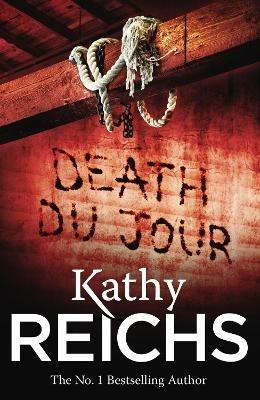 Death Du Jour: (Temperance Brennan 2) - Kathy Reichs - cover