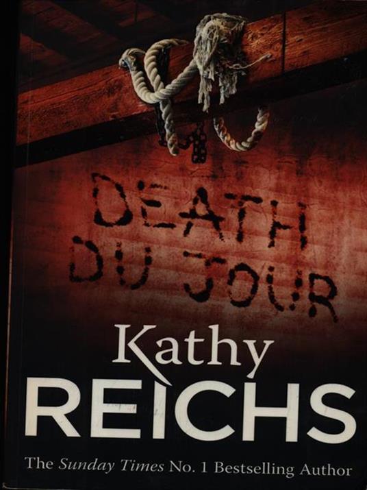 Death Du Jour: (Temperance Brennan 2) - Kathy Reichs - 3