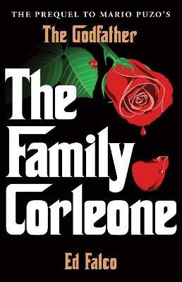 The Family Corleone - Edward Falco - cover