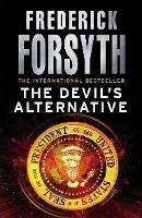The Devil's Alternative - Frederick Forsyth - cover