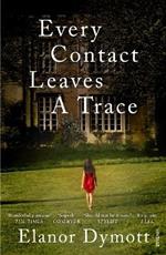 Every Contact Leaves A Trace