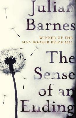 The Sense of an Ending: The classic Booker Prize-winning novel - Julian Barnes - cover