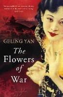 The Flowers of War - Geling Yan - cover