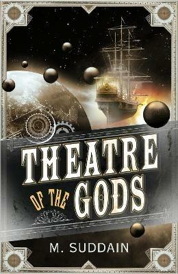 Theatre of the Gods - M. Suddain - cover