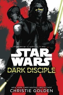 Star Wars: Dark Disciple - Christie Golden - cover