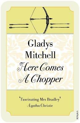 Here Comes a Chopper - Gladys Mitchell - cover