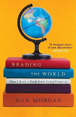 Reading the World: How I Read a Book from Every Country - Ann Morgan - cover