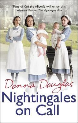 Nightingales on Call: (Nightingales 4) - Donna Douglas - cover