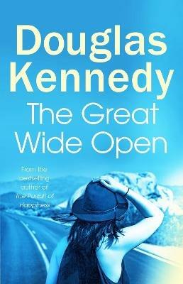 The Great Wide Open - Douglas Kennedy - cover