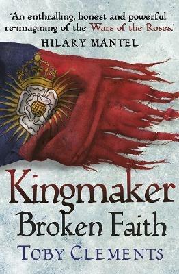 Kingmaker: Broken Faith: (Book 2) - Toby Clements - cover