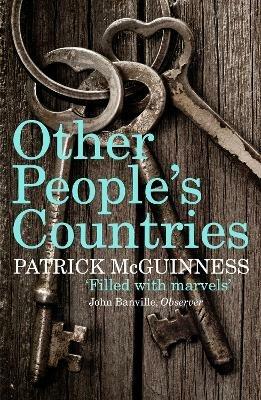 Other People's Countries: A Journey into Memory - Patrick McGuinness - cover