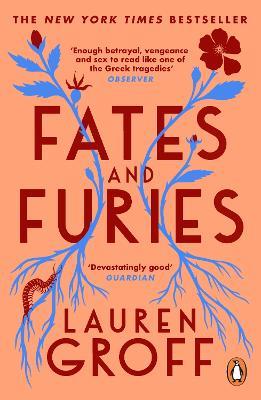 Fates and Furies: New York Times bestseller - Lauren Groff - cover