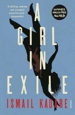 A Girl in Exile - Ismail Kadare - cover