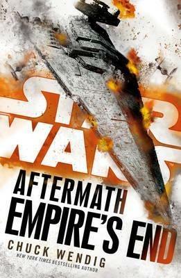 Star Wars: Aftermath: Empire's End - Chuck Wendig - cover
