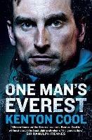 One Man’s Everest: The Autobiography of Kenton Cool