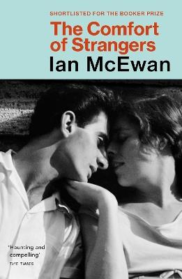 The Comfort of Strangers - Ian McEwan - cover
