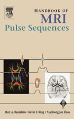 Handbook of MRI Pulse Sequences