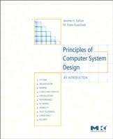 Principles of Computer System Design: An Introduction - Jerome H. Saltzer,M. Frans Kaashoek - cover
