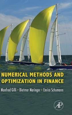 Numerical Methods and Optimization in Finance - Manfred Gilli,Dietmar Maringer,Enrico Schumann - cover