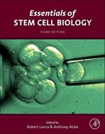 Essentials of Stem Cell Biology