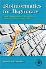 Bioinformatics for Beginners: Genes, Genomes, Molecular Evolution, Databases and Analytical Tools