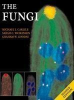 The Fungi - Michael J. Carlile,Sarah C. Watkinson - cover