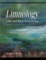 Limnology: Lake and River Ecosystems - Robert G. Wetzel - cover