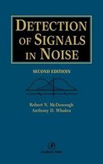 Detection of Signals in Noise