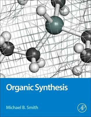 Organic Synthesis - Michael Smith - cover