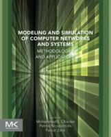 Modeling and Simulation of Computer Networks and Systems: Methodologies and Applications - cover