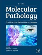 Molecular Pathology: The Molecular Basis of Human Disease